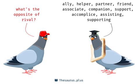 rivalry antonym|opposite of rival.